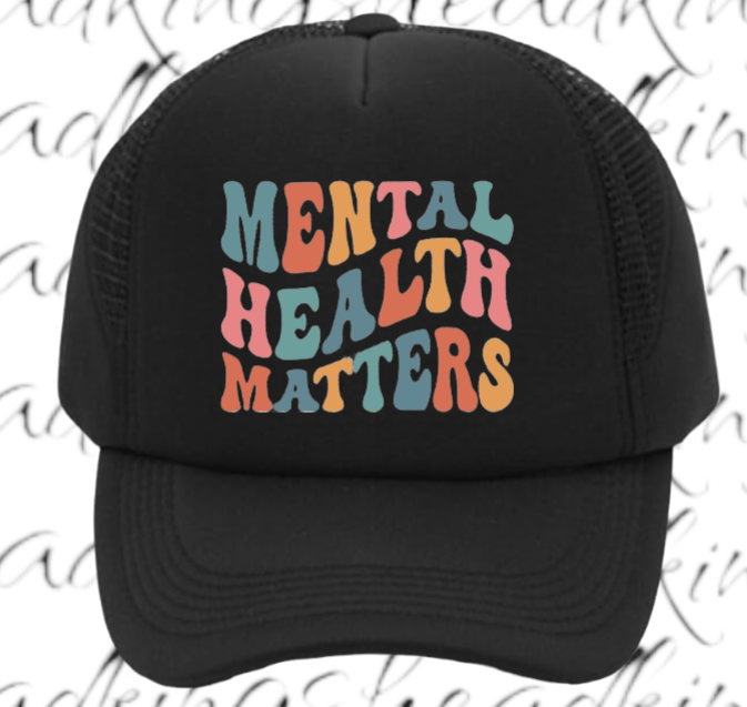 Mental Health Matters Hat Adjustable Snapback Trucker Hat Educational Event Hat
