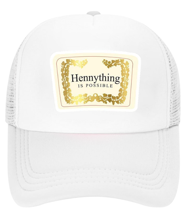 Good Vibes Hat Adjustable Snapback Trucker Hat Hennything Is Possible Hennessy