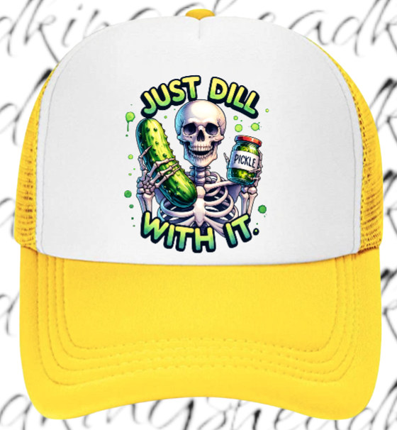 Funny Hat Just Dill With It Adjustable Snapback Trucker Hat Skull Holding Pickle