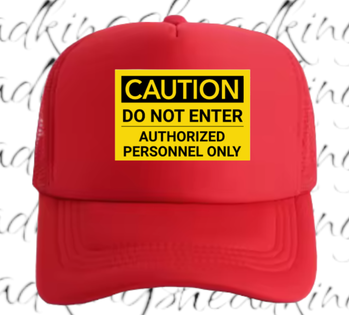 Funny Hat Caution Do Not Enter Hat Adjustable Trucker Hat Playful Safety Hat