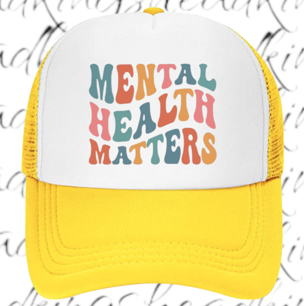 Mental Health Matters Hat Adjustable Snapback Trucker Hat Educational Event Hat