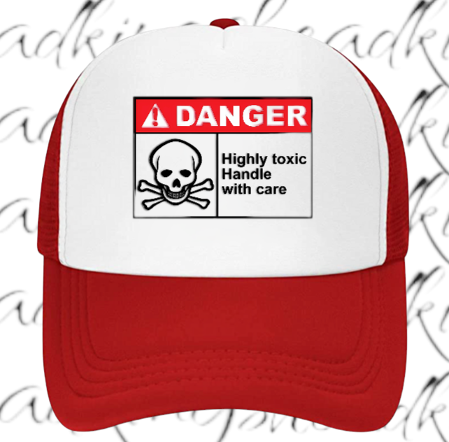 Funny Hat Adjustable Trucker Hat Safety Hat Danger Warning Sign Hat Toxic Love