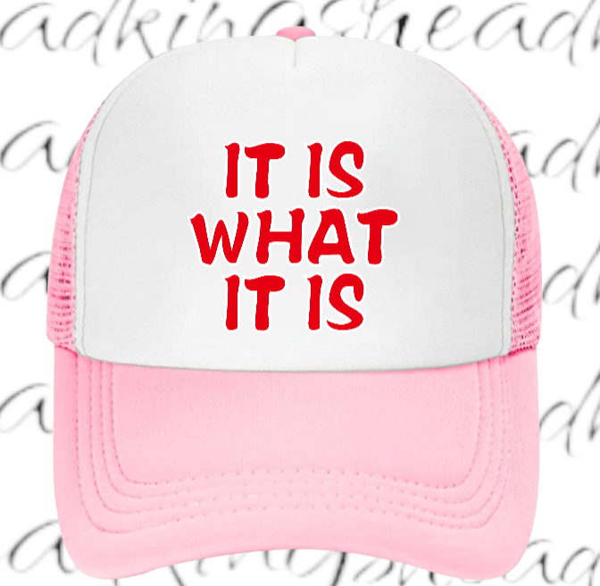 Funny Hat Adjustable Snapback Trucker Hat It is What is IS Hat Outdoors Hat