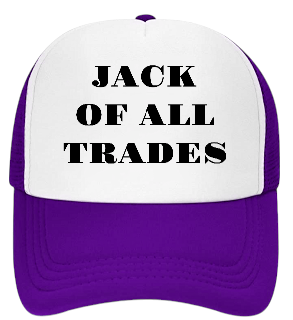 Working Hat Adjustable Snapback Trucker Hat Jack of All Trades Can Do All Things