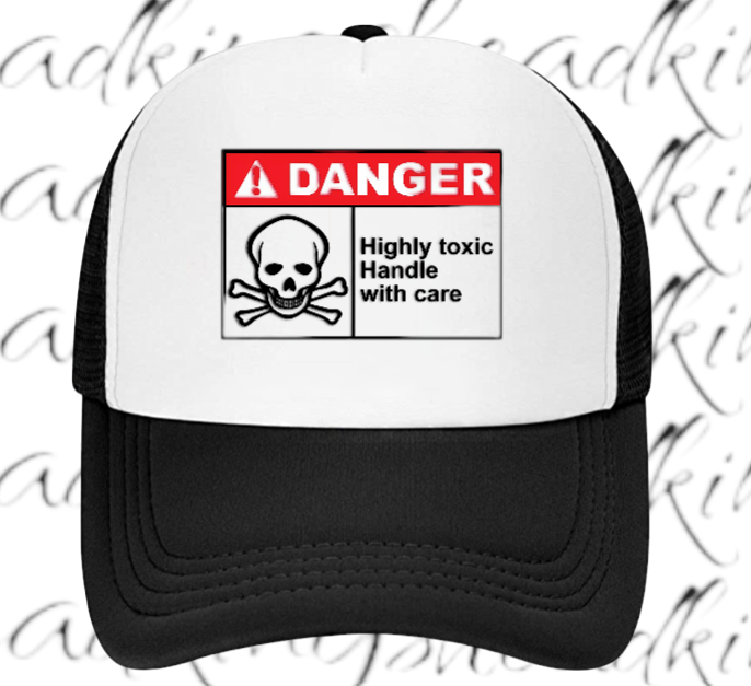 Funny Hat Adjustable Trucker Hat Safety Hat Danger Warning Sign Hat Toxic Love