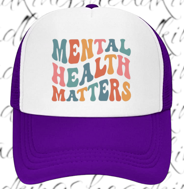 Mental Health Matters Hat Adjustable Snapback Trucker Hat Educational Event Hat