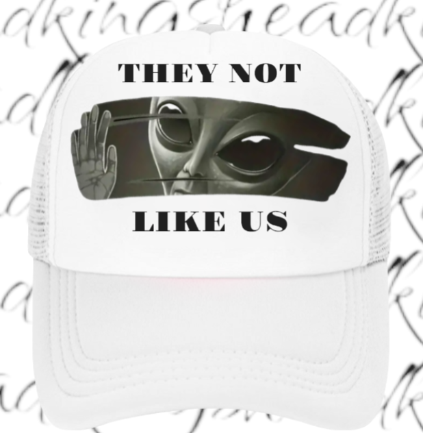 Alien Hat Adjustable Snapback Trucker Hat Alien Hat They Not Like Us Scary Alien