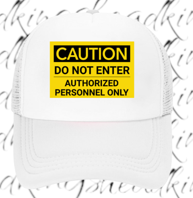 Funny Hat Caution Do Not Enter Hat Adjustable Trucker Hat Playful Safety Hat