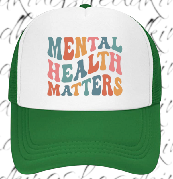 Mental Health Matters Hat Adjustable Snapback Trucker Hat Educational Event Hat