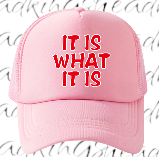 Funny Hat Adjustable Snapback Trucker Hat It is What is IS Hat Outdoors Hat
