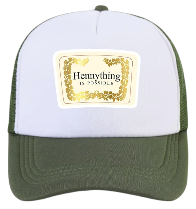 Good Vibes Hat Adjustable Snapback Trucker Hat Hennything Is Possible Hennessy