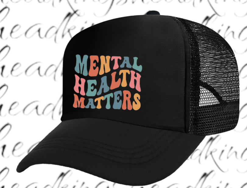 Mental Health Matters Hat Adjustable Snapback Trucker Hat Educational Event Hat
