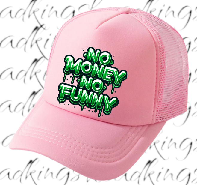 Funny Hat Adjustable Snapback Trucker Hat Dripping Letters No Money No Funny Hat