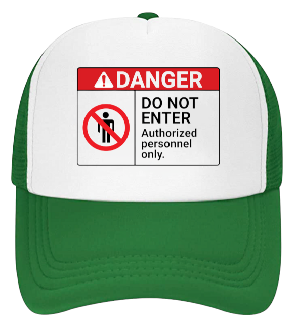 Danger Do Not Enter Hat Trucker Hat Adjustable Snapback Hat Safety Hat Funny Hat
