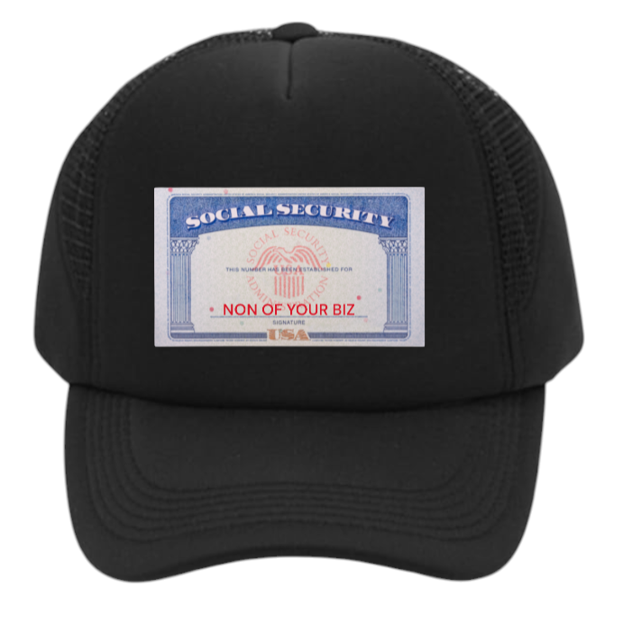 Social Security Hat Adjustable Snapback Trucker Hat Non Of Your Biz Funny Hat