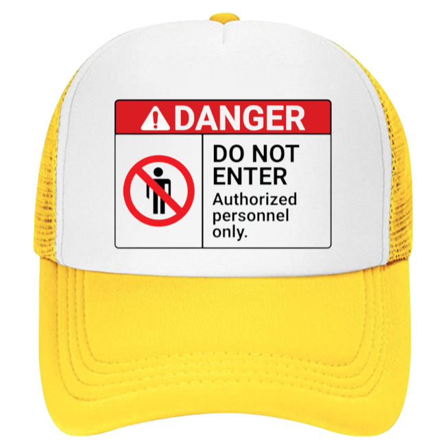 Danger Do Not Enter Hat Trucker Hat Adjustable Snapback Hat Safety Hat Funny Hat