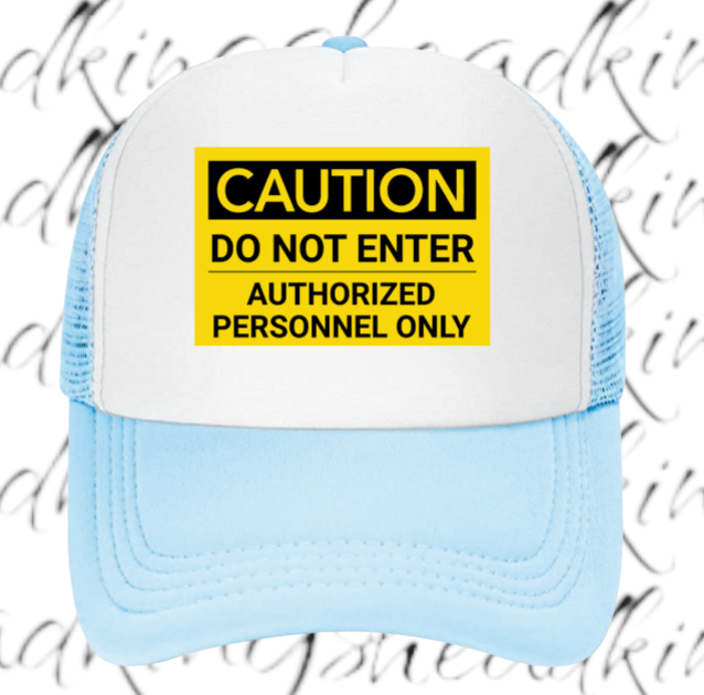 Funny Hat Caution Do Not Enter Hat Adjustable Trucker Hat Playful Safety Hat