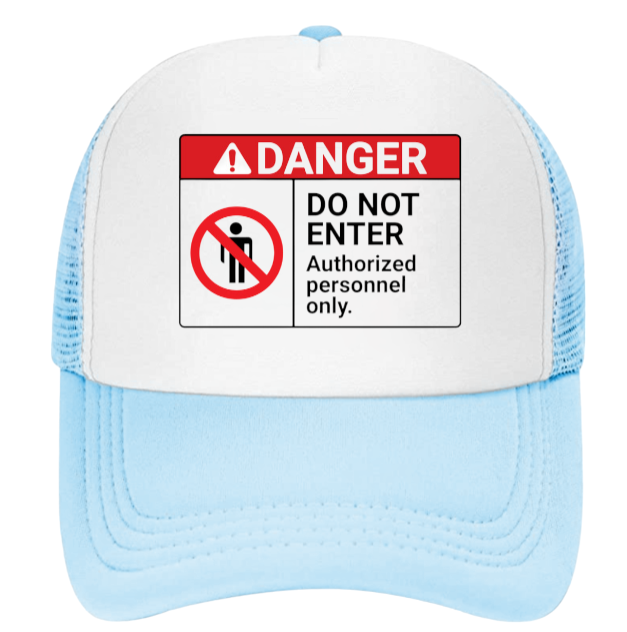 Danger Do Not Enter Hat Trucker Hat Adjustable Snapback Hat Safety Hat Funny Hat