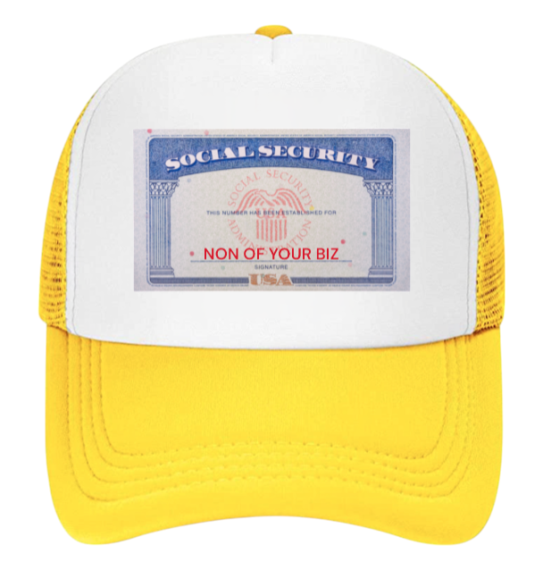 Social Security Hat Adjustable Snapback Trucker Hat Non Of Your Biz Funny Hat