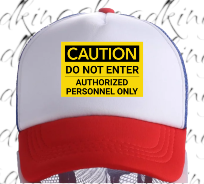 Funny Hat Caution Do Not Enter Hat Adjustable Trucker Hat Playful Safety Hat