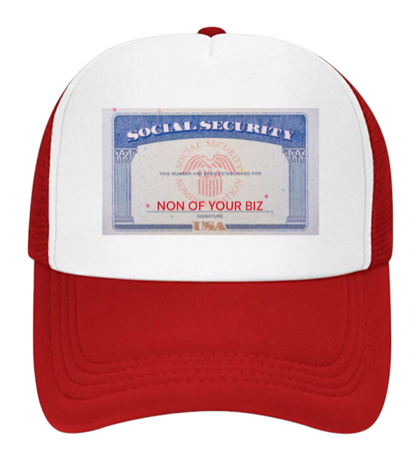 Social Security Hat Adjustable Snapback Trucker Hat Non Of Your Biz Funny Hat