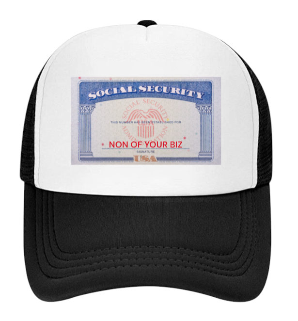 Social Security Hat Adjustable Snapback Trucker Hat Non Of Your Biz Funny Hat