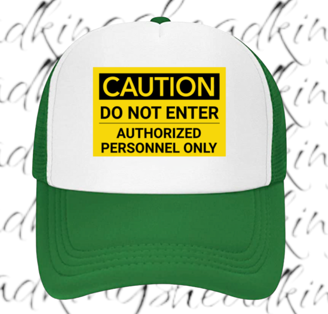 Funny Hat Caution Do Not Enter Hat Adjustable Trucker Hat Playful Safety Hat