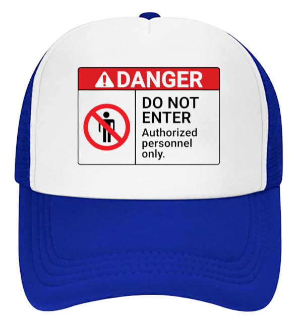 Danger Do Not Enter Hat Trucker Hat Adjustable Snapback Hat Safety Hat Funny Hat