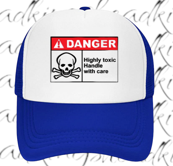 Funny Hat Adjustable Trucker Hat Safety Hat Danger Warning Sign Hat Toxic Love
